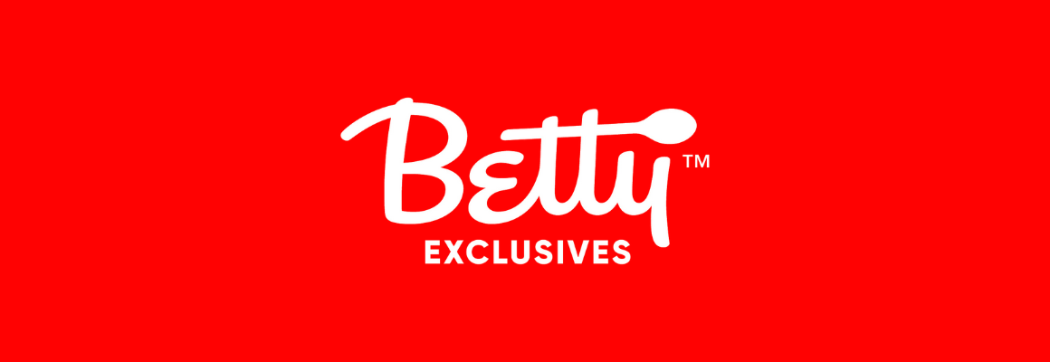 Betty Exclusives